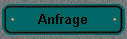 Anfrage