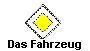 Das Fahrzeug